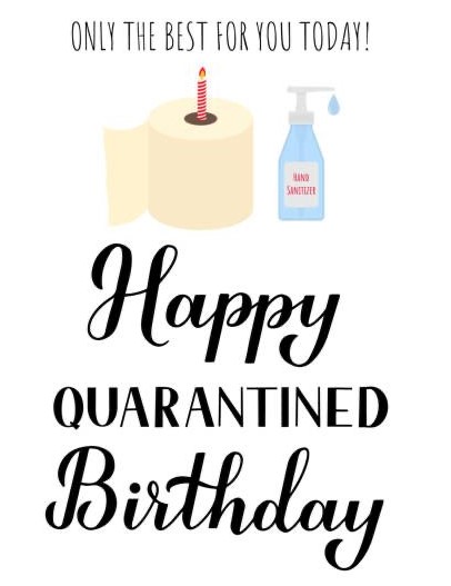 Quarantined birthday